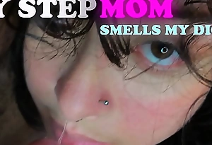 My stepmom is so hotty, that babe likes smell my dick
